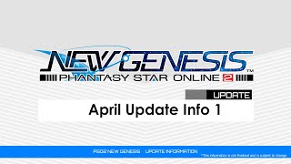 PSO2 NEW GENESIS April 2023 Update 1 Introduction Video