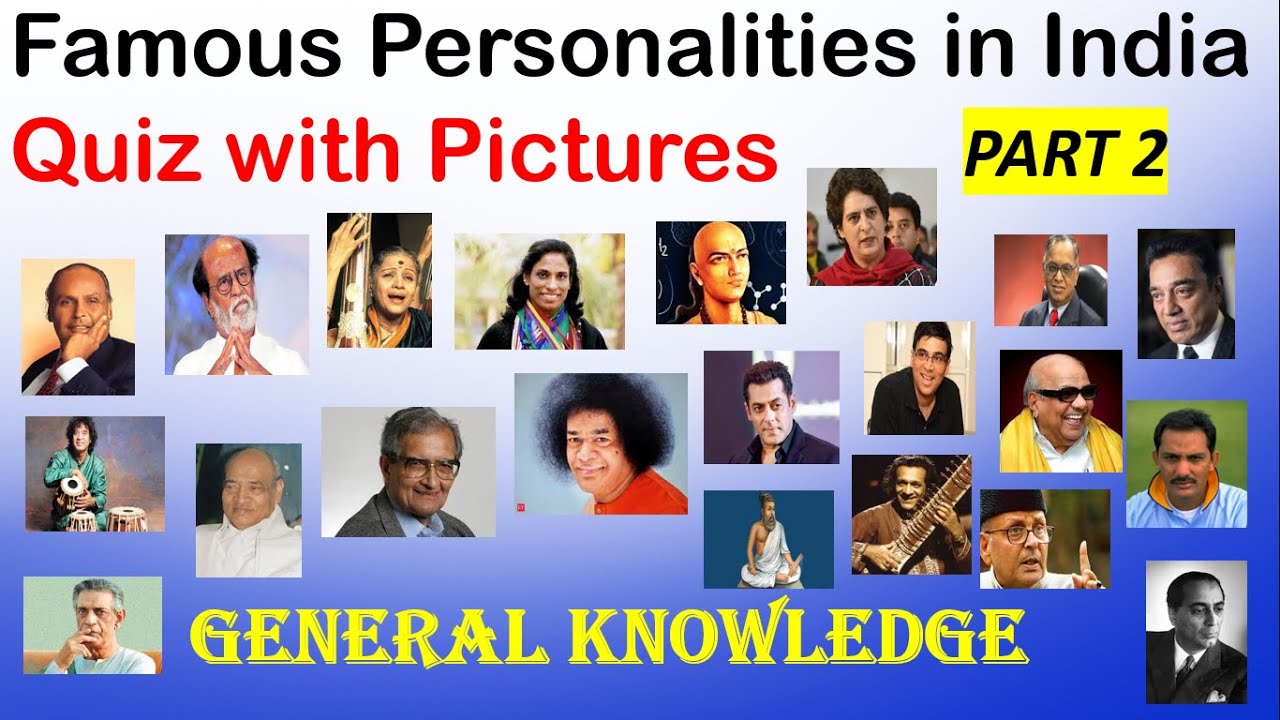 Famous Personalities In India Part 2 Quiz With Pictures General Knowledge Youtube
