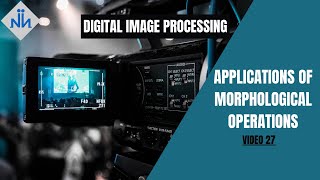 Applications of Morphological Operations | DIP | University Exams | #27