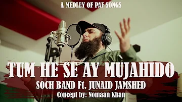 Tum he Sa Ay Mujahido by Junaid Jamshaid - Arrangement And Concept Nomaan Khan