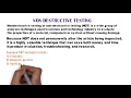 Non destructive testing