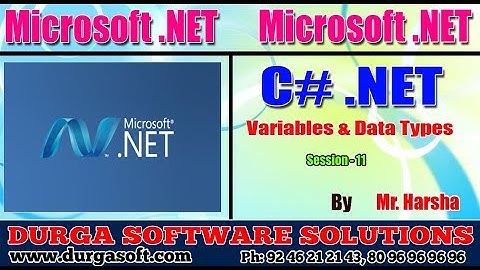 .Net Tutorial || C#.Net Session - 11|| Variables & Data Types || by Harsha