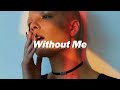 Halsey - Without Me