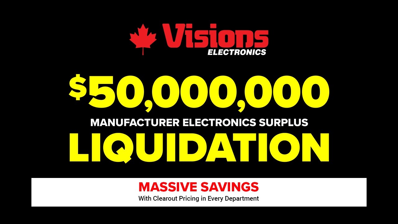 Liquidation Sale at Visions Electronics! Incredible Clearance Savings On Now! 