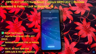 📌 OPPO A57 (2022) Hard Reset | Unlock OPPO A57 | Remove Password &amp; Pattern Lock Without PC 🔥