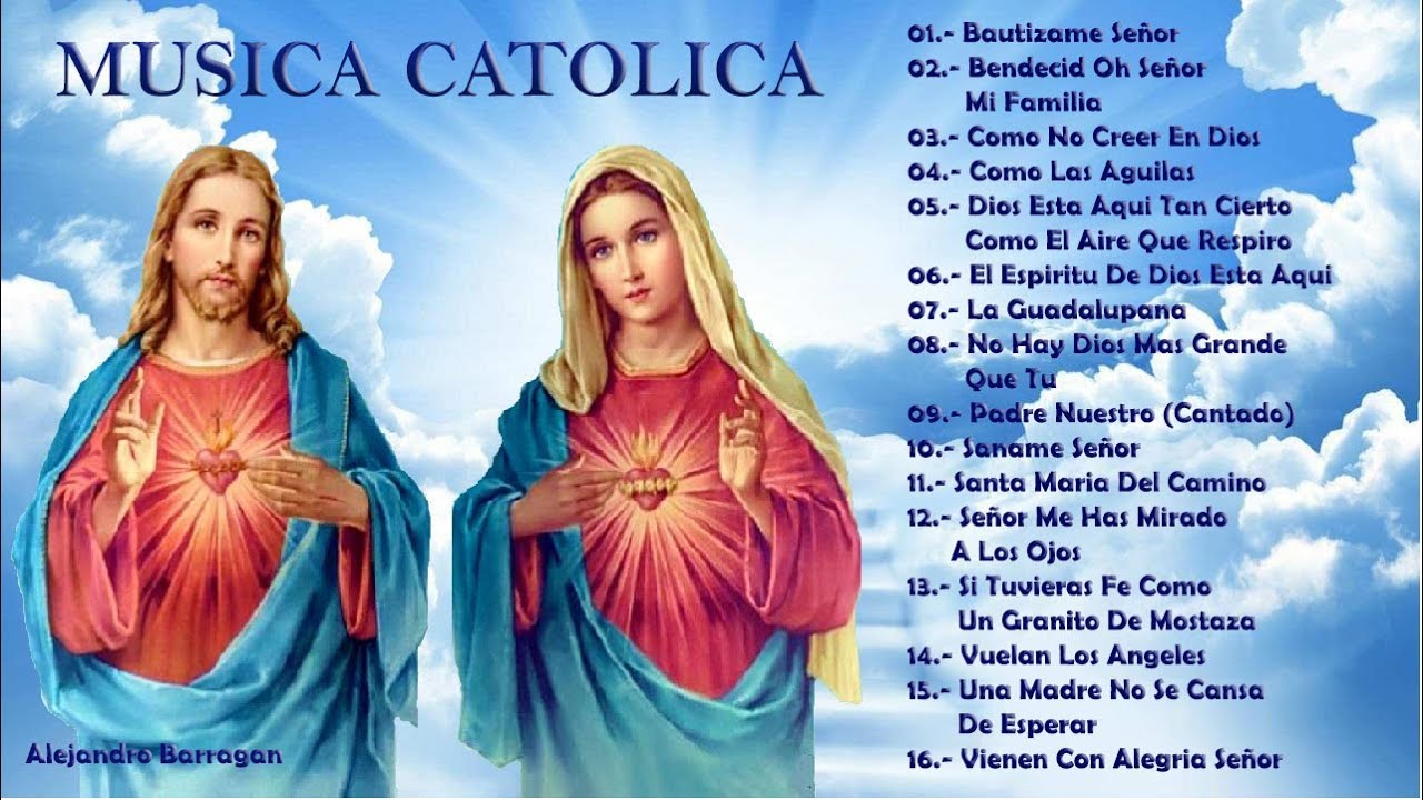 Download MUSICA CATOLICA - Hermosas Canciones Para Alabar A Dios