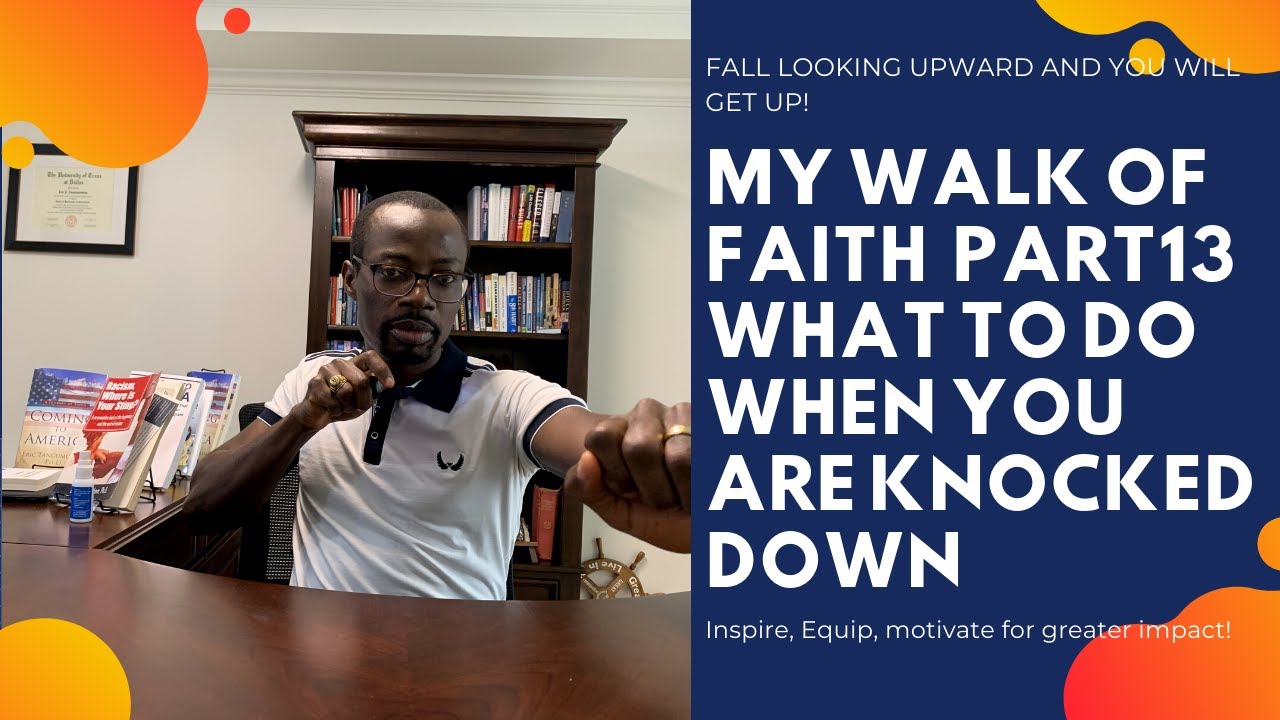 How to get back on your feet when you are knocked down