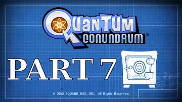 Quantum Conundrum Part 7 (Commentated Walkthrough)