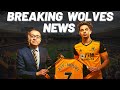 WOLVES SIGN ✍️ AIT-NOURI & Vinagre Departs | Week One of Pre Season Training & more transfer rumours