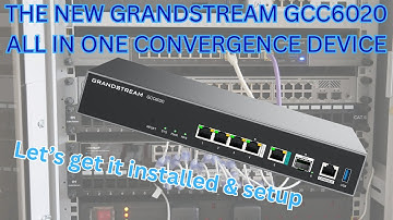 De Grandstream GCC6020 - Installatie en configuratie