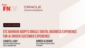 STC Bahrain adopts Oracle Digital Business Experience for AI-driven customer experience