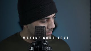 Download Lagu Aamir - Makin' Good Love (Avant Cover) MP3