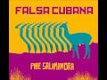Licor - Falsa Cubana / Pibe Salamandra
