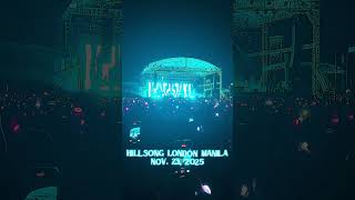 Hillsong London Manila Nov. 25, 2025 at SMDC Festival Grounds. #Worship #HillsongLondon2025