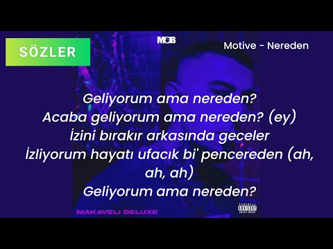 Motive - Nereden (SÖZLERİ)