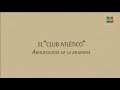 Espacios de memoria - Club Atlético