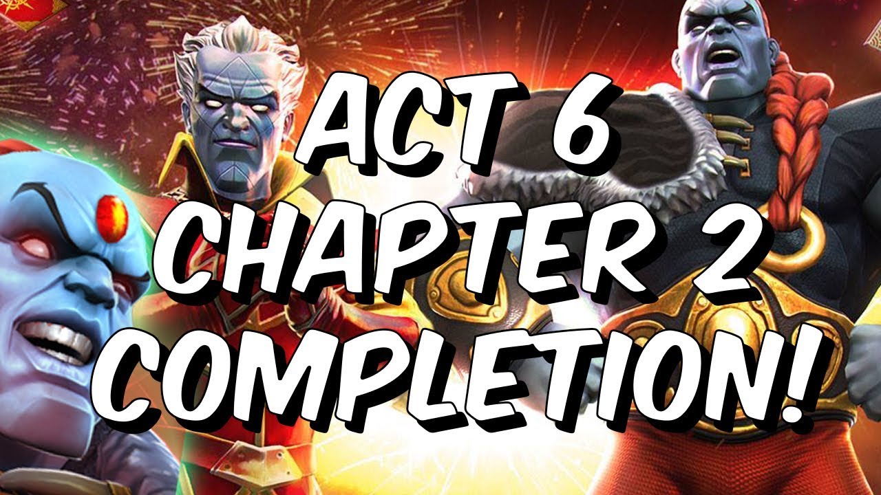 Act 6 Chapter 2 Completion 6 2 Power Stone Champion Boss Marvel Contest Of Champions Youtube