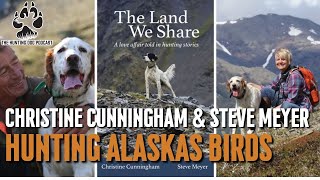 Hunting Alaska's birds by The Hunting Dog Podcast 123 views 2 months ago 1 hour, 25 minutes