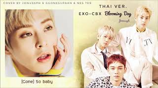 [Thai Ver.] EXO-CBX (첸백시) '花요일 (Blooming Day) | Cover by Jonussph & NeS TeR & ggonesupakn