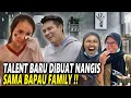 BARU JADI TALENT UDAH DIBUAT NANGIS SAMA BAPAU FAMILY !!