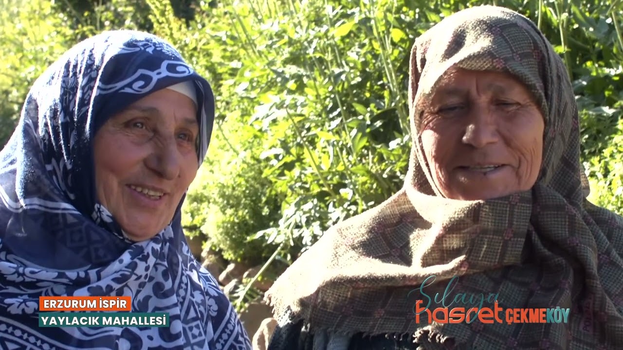 ERZURUM İSPİR YAYLACIK MAHALLESİ