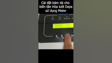 Hướng dẫn cài đặt bám cho biến tần hòa lưới Deye - Sử dụng Meter