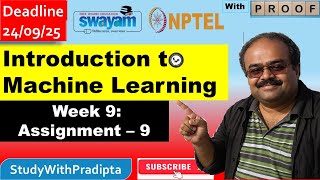 Introduction to Machine Learning Week 9 Assignment 9 answer solution July 2025 NPTEL Swayam Net Worth