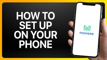 How To Set Up Monese Bank App On Your Phone Tutorial