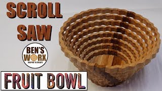 HOW TO MAKE A SCROLL SAW BOWL **FRUIT BOWL**