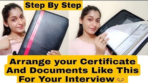 How To Arrange Documents & CertificateIn File For Interview/Interview File Arrangement/Muskan Singh