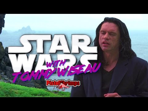 Star Wars with Tommy Wiseau - Oh hi Mark
