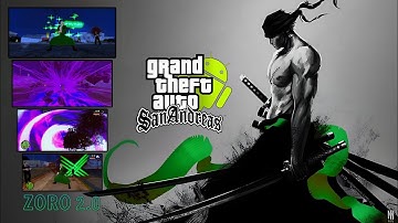 GTA SA ANDROID ZORO 2.0 (ONE PIECE)