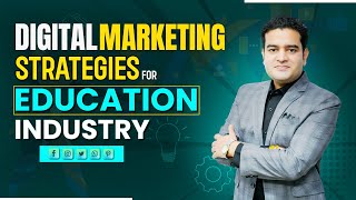 Digital Marketing Strategy for Educational Institutes | Coaching Institute Marketing Strategy