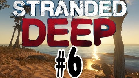 SEARCHING FOR TURTLES! | Stranded Deep Part 6 (Shark Fights & Deep Ocean!)