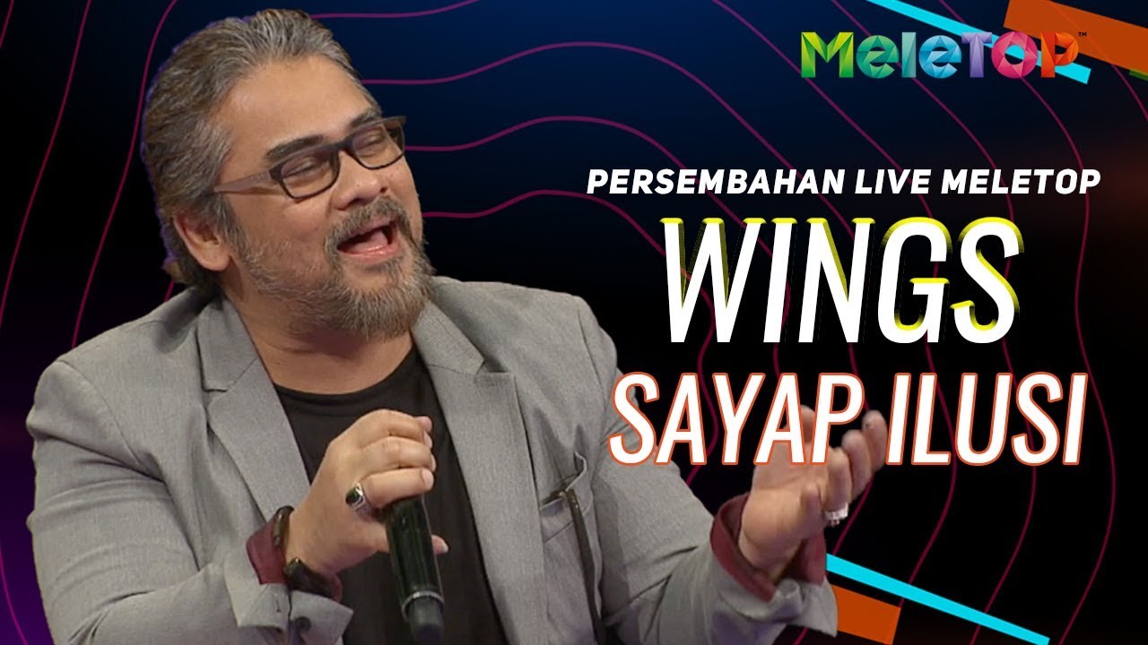 Wings Sayap Ilusi Persembahan Live MeleTOP Nabil & Neelofa