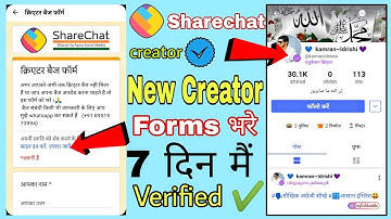 Share chat new creator forms 2022 / Share chat id verified only 7 days