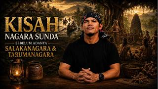 Kisah Nagara Sunda Sebelum Ada Salakanagara & Tarumanagara