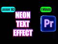 How to Create Neon Glow Text Effect in Adobe Premiere Pro - Lesson 163 Adobe Premiere Pro Tutorial
