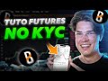 Tuto complet  blofin futures 2024  sans kyc 