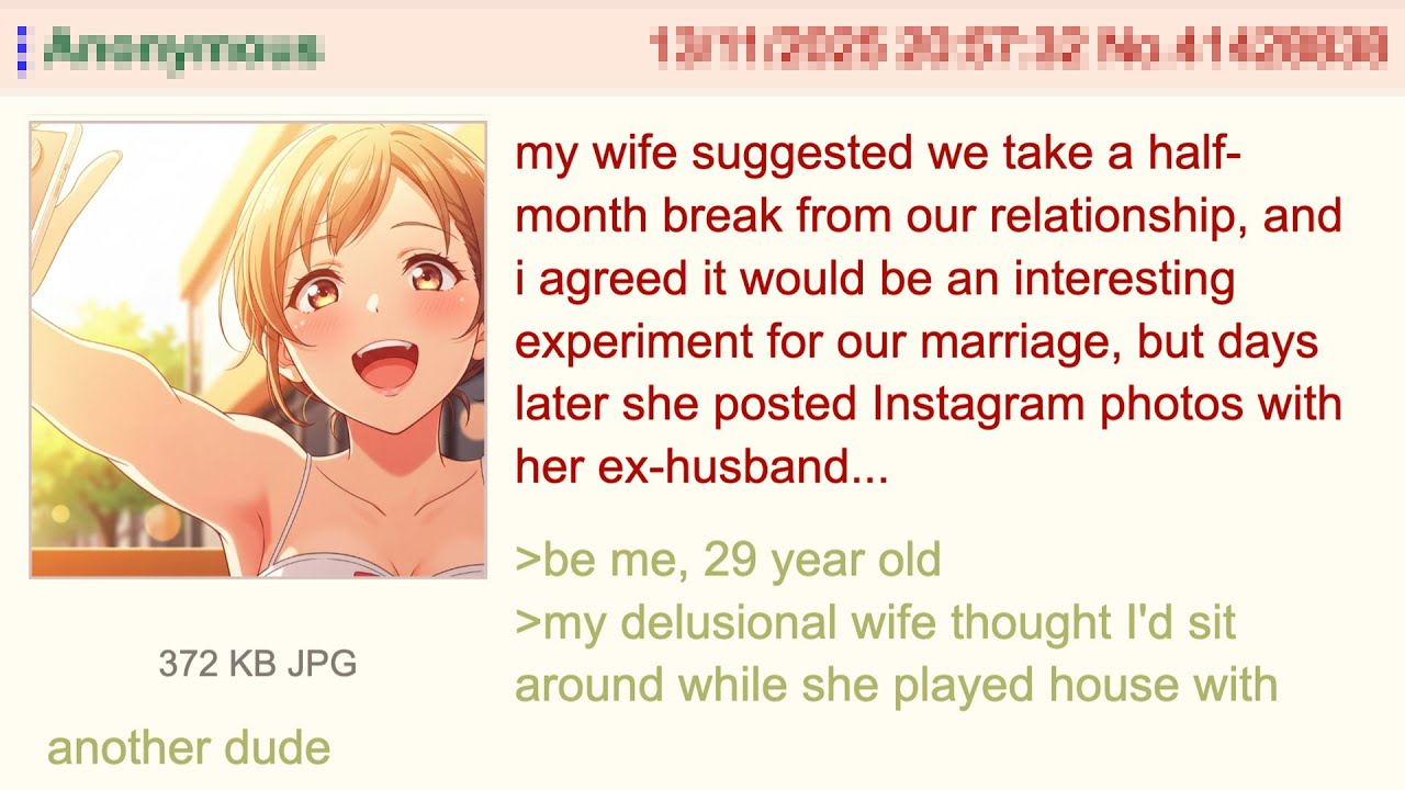 The Stupid Trend Of "Open Relationships" — 4Chan Greentext Stories