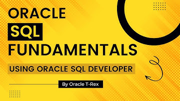 Oracle SQL View Table Data and Structure using SQL Developer - Lesson 09