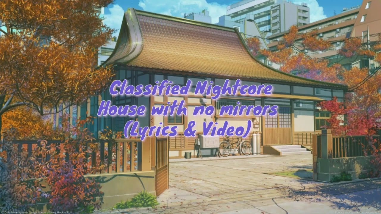 Nightcore House with no mirrors (Male Version) (Sasha Sloan