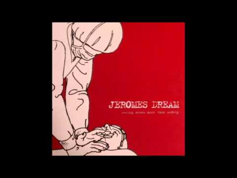 Jeromes Dream - Seeing Means More Than Safety