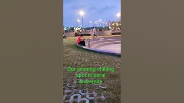 our evening chilling spot in parul university l #viral #paruluniversity #shortvideo #shorts