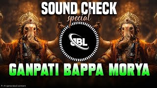 Shambhu Sutaya DJ Remix |GaneshChaturthi Sound Check |Ganpati BappaMorya DJ