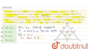 An equilateral triangle is drawn by joining the midpoints of the sides of another equilateral tr...