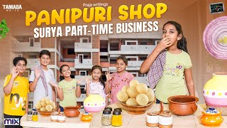 Panipuri Shop || Surya Part Time Business || Suryakantham || The Mix By Wirally || Tamada Media