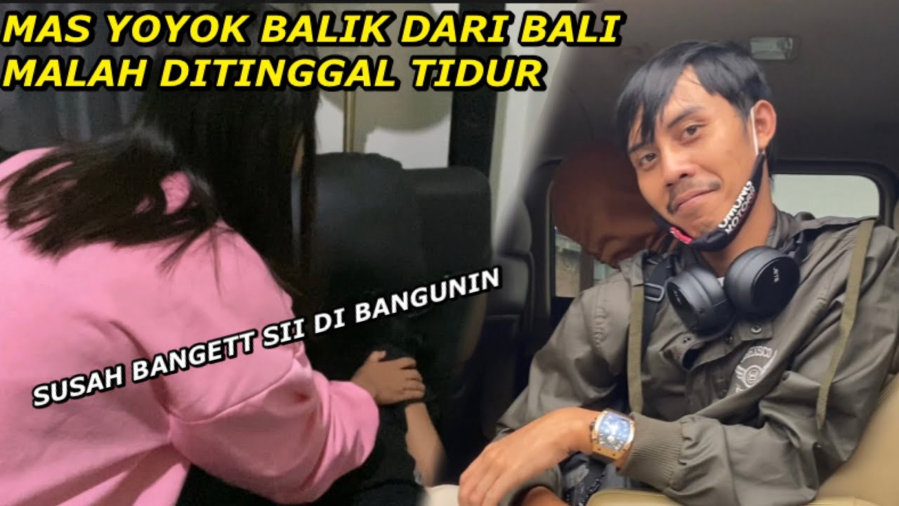 MAS YOYOK PULANG || ENTHUL SUSAH BANGET DIBANGUNIN SAMPE SEKAR TURUN TANGAN