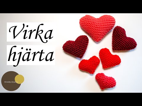 Video: Hur Man Virkar Ett Hjärta