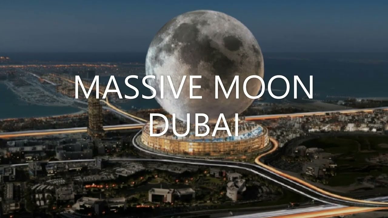 Massive Moon Dubai Biggest Tourism Project YouTube